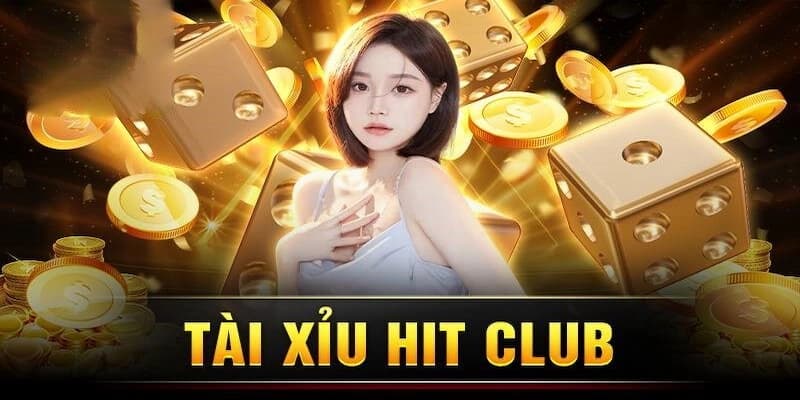 Tài xỉu online Hitclub Cách chơi tài xỉu online Hitclub dành cho người mới
