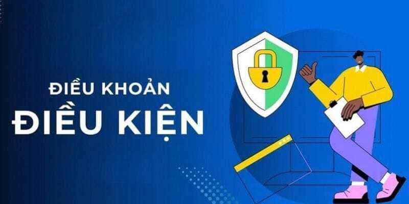 điều kiện điều khoản điều kiện điều khoản